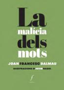 La mal�cia dels mots