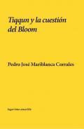 Tiqqun y la cuesti�n del Bloom