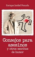 Consejos para asesinos y otros escritos de humor