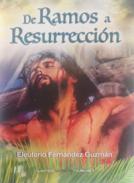De Ramos a Resurrecci�n