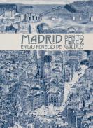 Madrid en las novelas de Benito P�rez Gald�s
