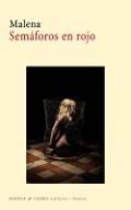 Sem�foros en rojo