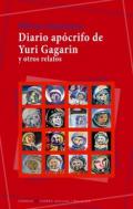 Diario ap�crifo de Yuri Gagarin y otros relatos