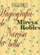 Hagiograf�a de Narcisa la Bella