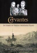 Cervantes en tiempo de Pereda y Men�ndez Pelayo