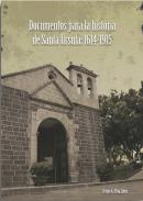 Documentos para la Historia de Santa �rsula: 1614-1915