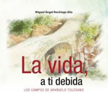 La vida, a ti debida