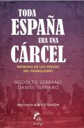 Toda Espa�a era una c�rcel