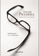 Javier Pradrera, itinerario de un editor