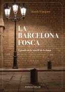 La Barcelona fosca