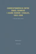 Correspond�ncia entre �ngel Guimer� i Jaume Ramon i Vidales, 1865�1898