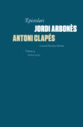 Epistolari Jordi Arbon�s & Antoni Clap�s