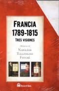 Francia 1789-1815: tres visiones