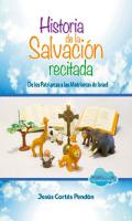 Historia de la Salvaci�n recitada