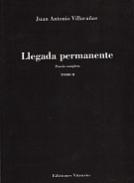 Llegada permanente : poes�a completa, 2