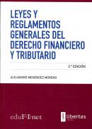 Leyes y reglamentos generales del derecho financiero y tributario