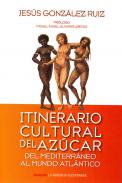 Itinerario cultural del az�car