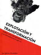 Explotaci�n y transformaci�n