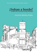 �Suban a bordo!
