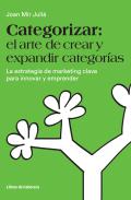 Categorizar, el arte de crear y expandir categor�as