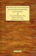 Mecanismo del arte de la Imprenta para facilidad de los operarios que la ejerzan