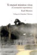 Te matar� mientras vivas
