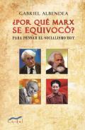 �Por qu� Marx se equivoc�?
