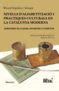 Nivells d'alfabetitzaci� i pr�ctiques culturals en la Catalunya moderna
