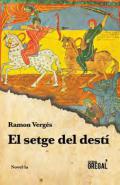 El setge del dest�
