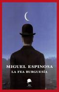 La fea burgues�a