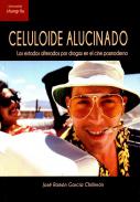 Celuloide alucinado
