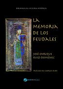 La memoria de los feudales