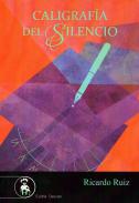 Caligraf�a del silencio