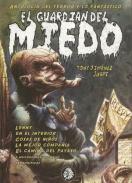 El guardi�n del miedo