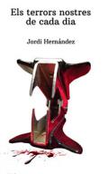 Els terrors nostres  de cada dia