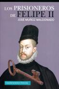 Los prisioneros de Felipe II