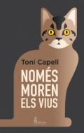 Nom�s moren els vius