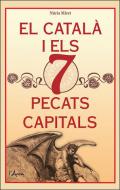 El catal� i els 7 pecats capitals