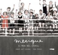 Mexique, el nom del vaixell