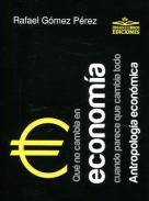 Qu� no cambia en econom�a cuando parece que cambia todo