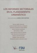 Los infornmes sectoriales en el planeamiento urbanistico