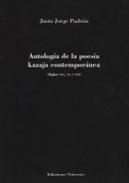 Antolog�a de la poes�a kazaja contempor�nea