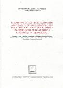 El �rbitro en las legislaciones de arbitraje en lengua espa�ola que han adoptado la Ley Modelo de la CNUDMI/UNCITRAL de arbitraje comercial internacional