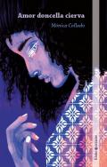 Amor doncella cierva