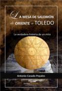 La mesa de Salom�n de Oriente a Toledo