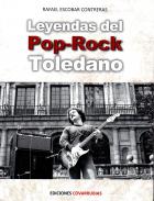 Leyendas del Pop-Rock toledano