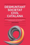 Desmuntant Societat Civil Catalana