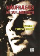 N�ufragos en su laberinto