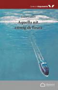 Aquella nit, enmig de l'oce�