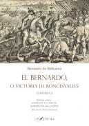 El Bernardo, o, Victoria de Roncesvalles